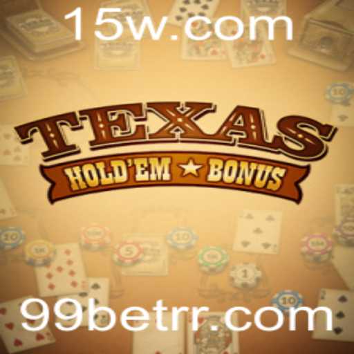 Texas Hold'em Bonus: Estratégias e Regras para Jogar com 99bet