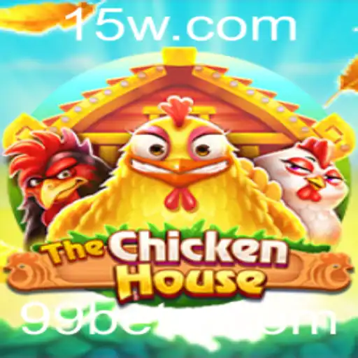 The Chicken House: Uma Aventura no Mundo dos Jogos com 99bet